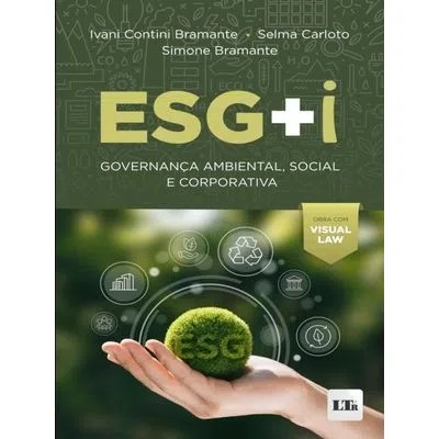 Esg+i: Governança Ambiental, Social E Corporativa