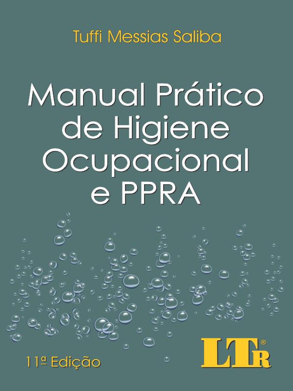 Manual Pratico De Higiene Ocupacional E Ppra