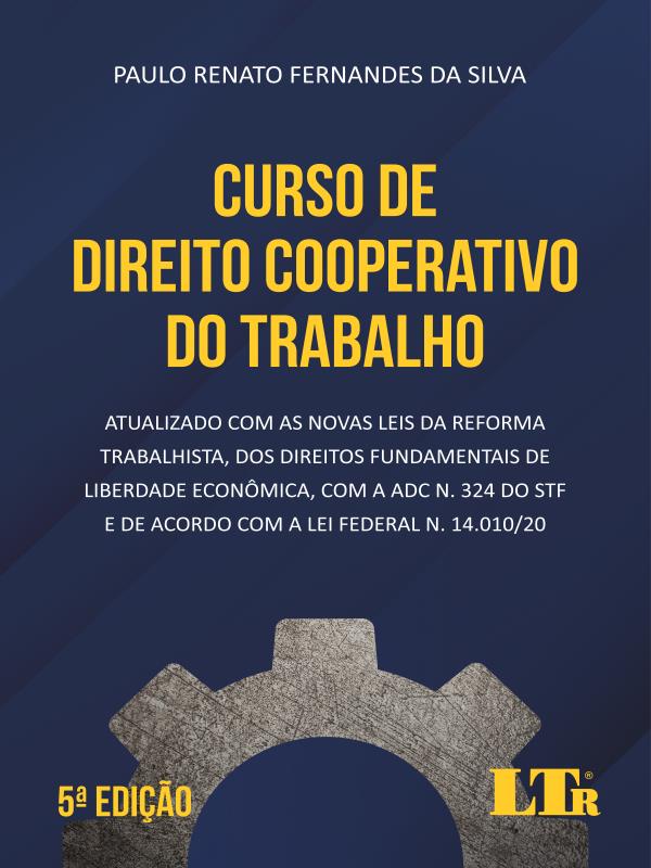 Curso De Direito Cooperativo Do Trabalho - 05ed/21