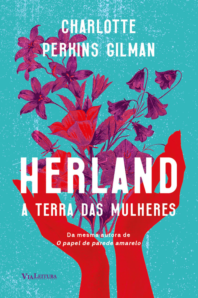 Herland - A Terra Das Mulheres