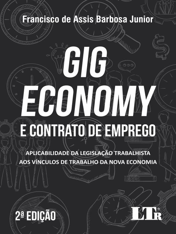 Gig Economy E Contrato De Emprego - 02ed/21