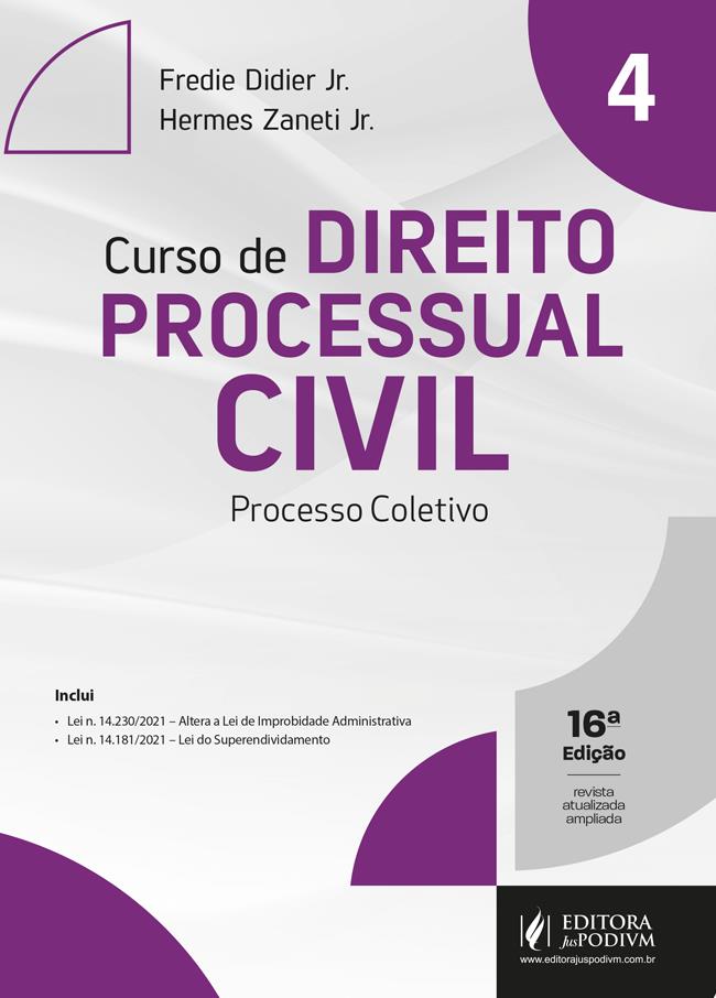 Curso De Direito Processual Civil - Vol. 4 -  Processo Coletivo
