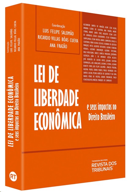 Lei De Liberdade Econômica E Seus Impactos No Direito Brasileiro