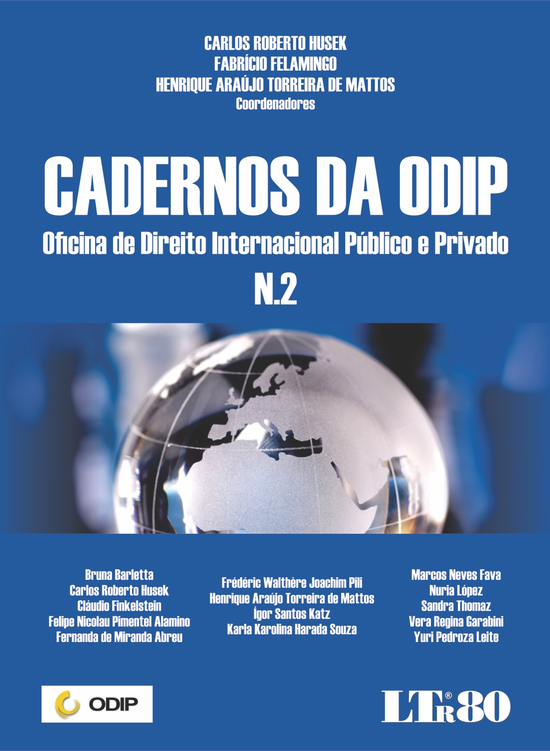 Cadernos Da Odip - N.2 - Oficina De Direito Internacional Publico E Privado
