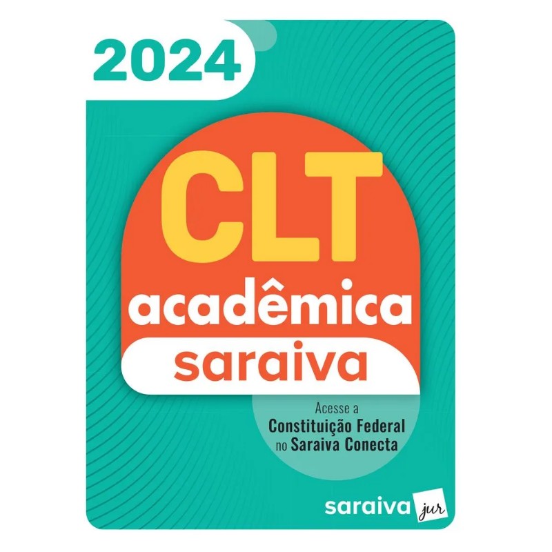 Clt Academica Saraiva - 24 Edicao 2024